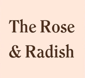 Rose and Radish