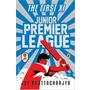 The First XI Junior Premier League Vol. 1