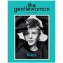 The Gentlewoman Magazine
