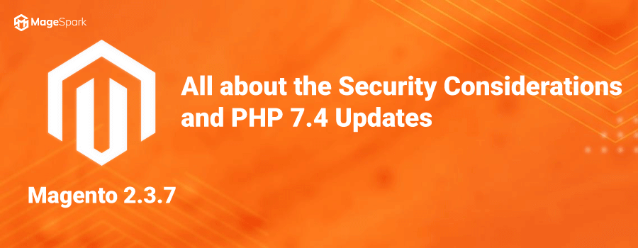 Magento 2.4.2-p1 and 2.3.7 ...