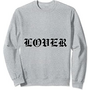 Unisex LOVER Crewneck Sweat...