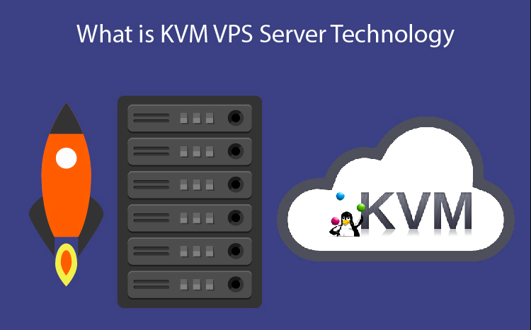 KVM VPS At Affordable Rates