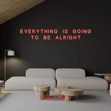 ・Everything Is Going To Be Alright・