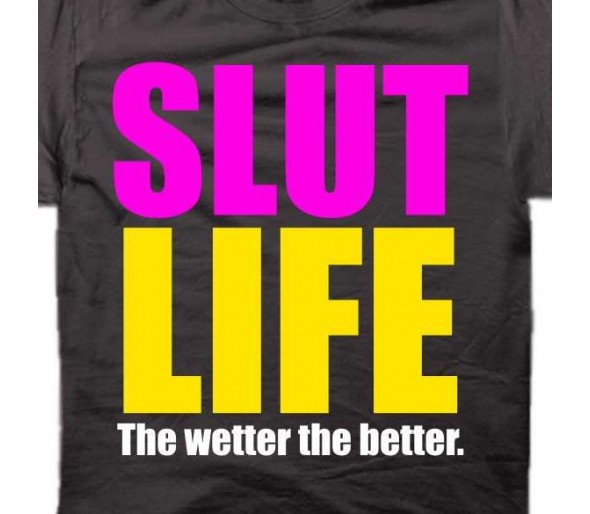 Slut Wet Life TShirt