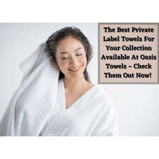 The Best Private Label Towels For Your Collection Available Here - Image 1