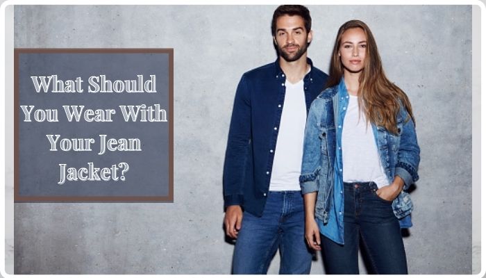 What Should You Wear With Y...