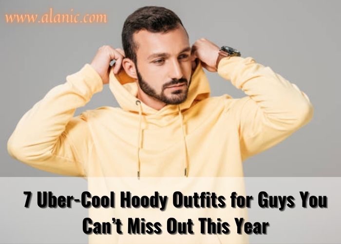 7 Uber-Cool Hoody Outfits f...