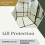 Lift Protection