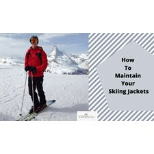 How To Maintain Your Skiing Jackets : Oasis Jackets