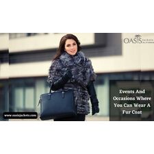 Events And Occasions Where You Can Wear A Fur Coats