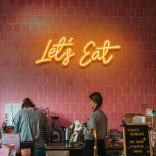 Let's eat LED Neon Sign - NeonNiche