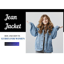 Jean Jacket Dos and Don’ts – A Guide for Women