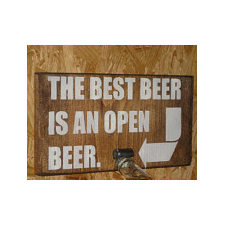 Wood Sign with Bottle Opener - Best Beer is Open