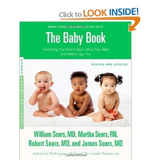 The Baby Book, Revised Edition: Everything You Need to Know About Your Baby from Birth to Age Two (Sears Parenting Library): William Sears, Martha Sears, Robert Sears, James Sears: 9780316198264: Amazon.com: Books