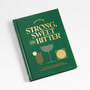 View "Strong, Sweet and Bit...