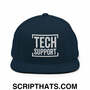 Tech Support Embroidered Flat Bill Brim Snapback Hat