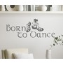 Irish Dance Born to Dance Wall Decal