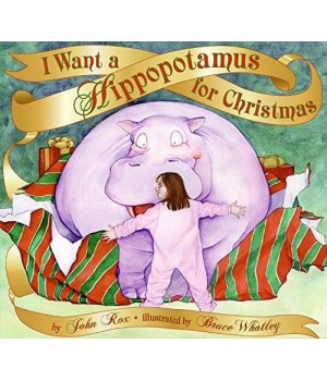 I Want a Hippopotamus for C...