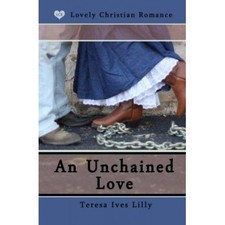 An Unchained Love