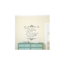 All our dreams can come true wall decal sticker