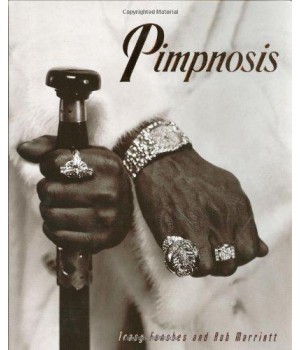 Pimpnosis
