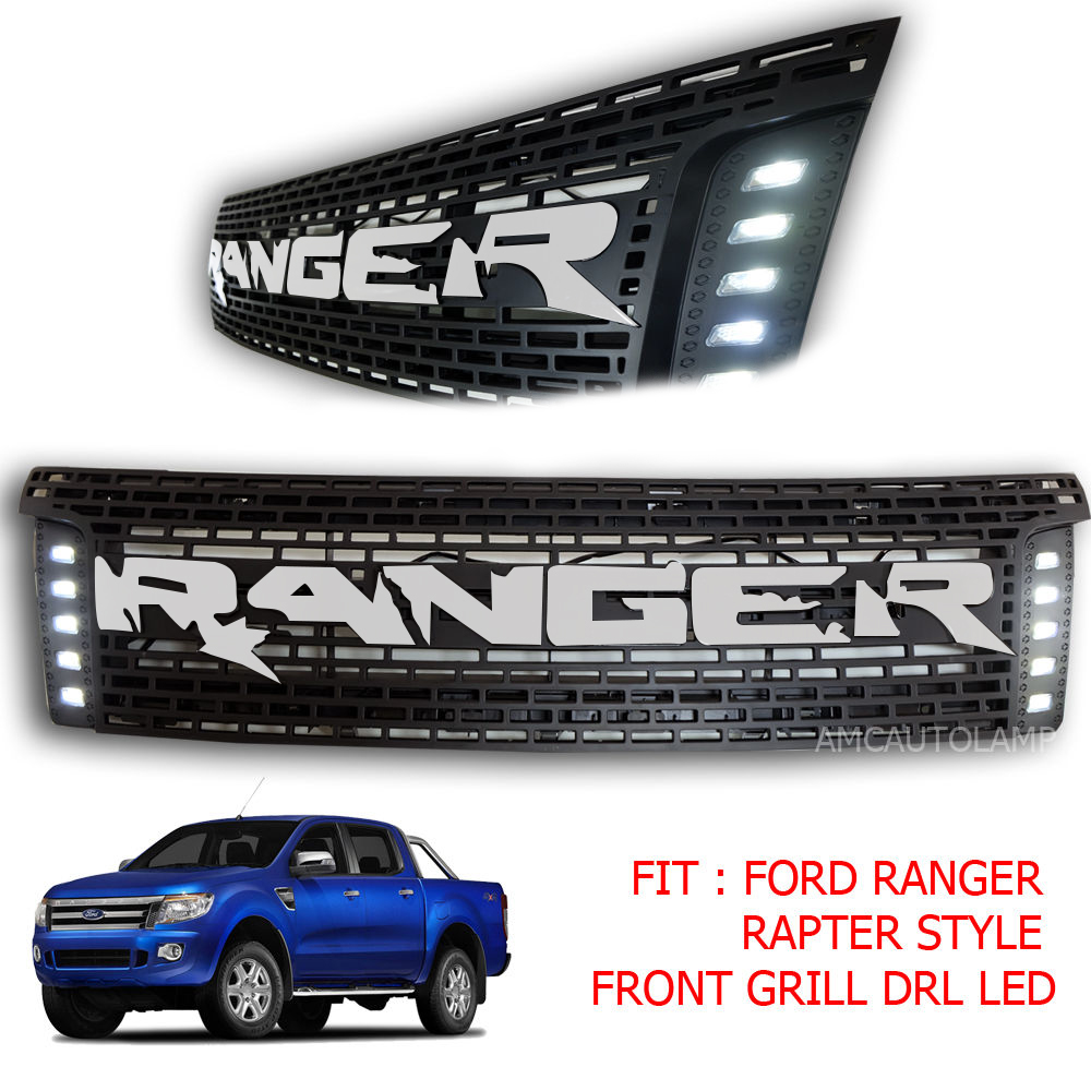 Ford Ranger Grill w/ DRL - ...