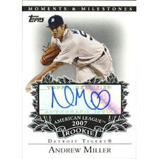 Find 2007 Topps Moments and Milestones Rookie Autographs #AM Andrew Miller Beckett.com