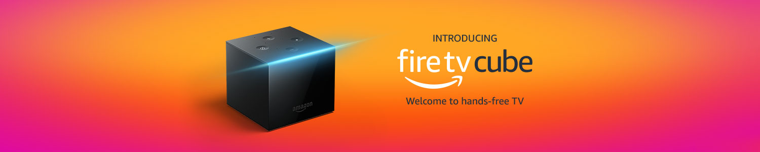 Introducing Fire TV Cube. W...