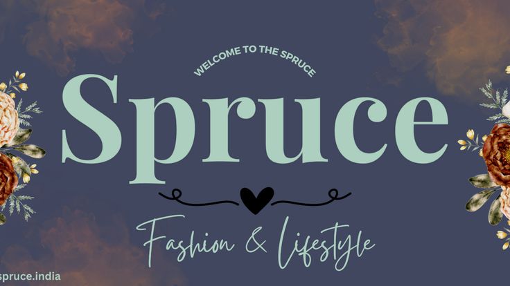 Spruce India